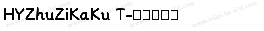 HYZhuZiKaKu T字体转换